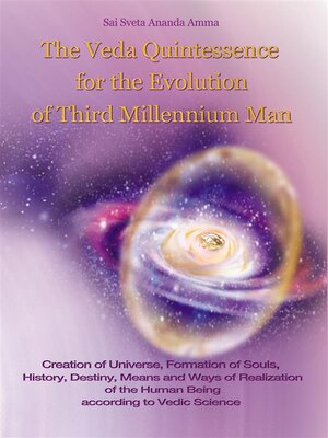 cover image of The Veda Quintessence For the Evolution of Third Millennium Man